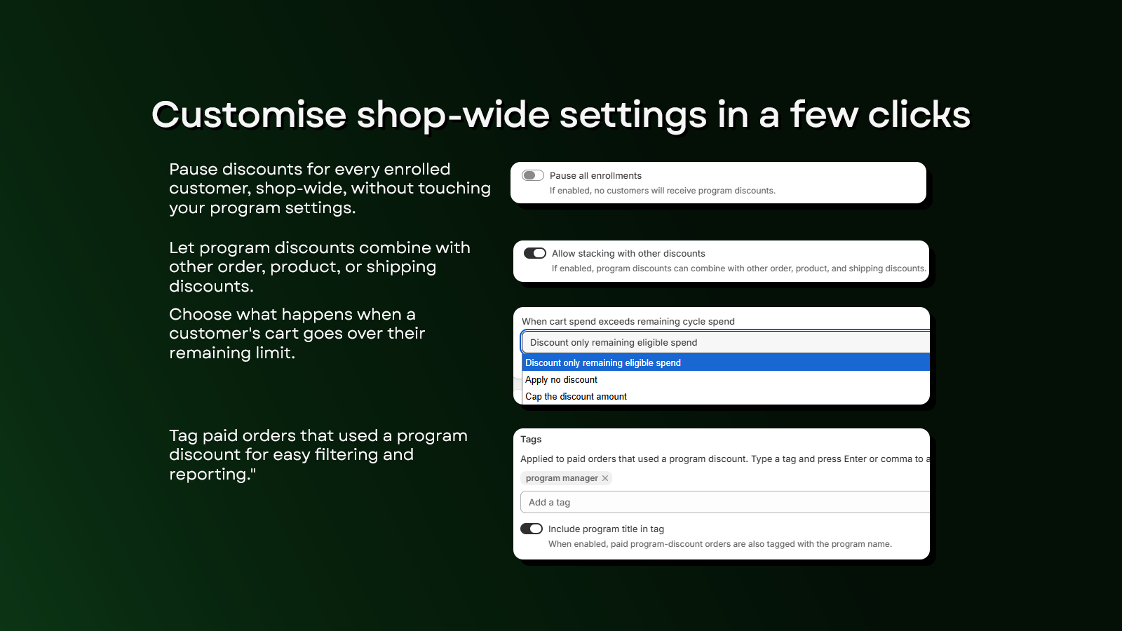 Shop-wide settings for pausing, stacking and order tags